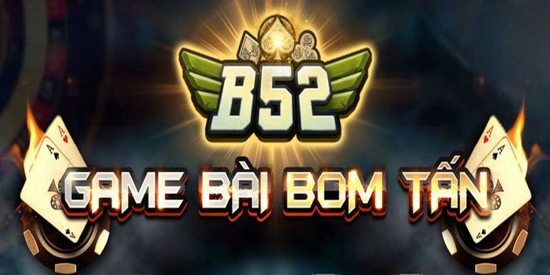 Giới thiệu B52 game