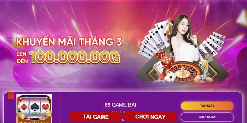 Tham gia cá cược tại game bài 68 nhận về khuyến mãi bạt ngàn